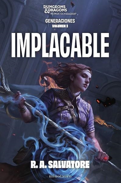 Generaciones 03 Implacable | 9788445017364 | R. A. Salvatore