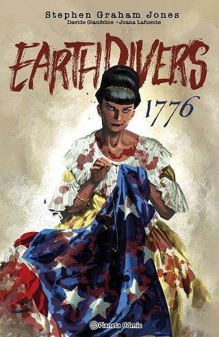 Earthdivers 03 1776 | 9791387918392 | Davide Gianfelice