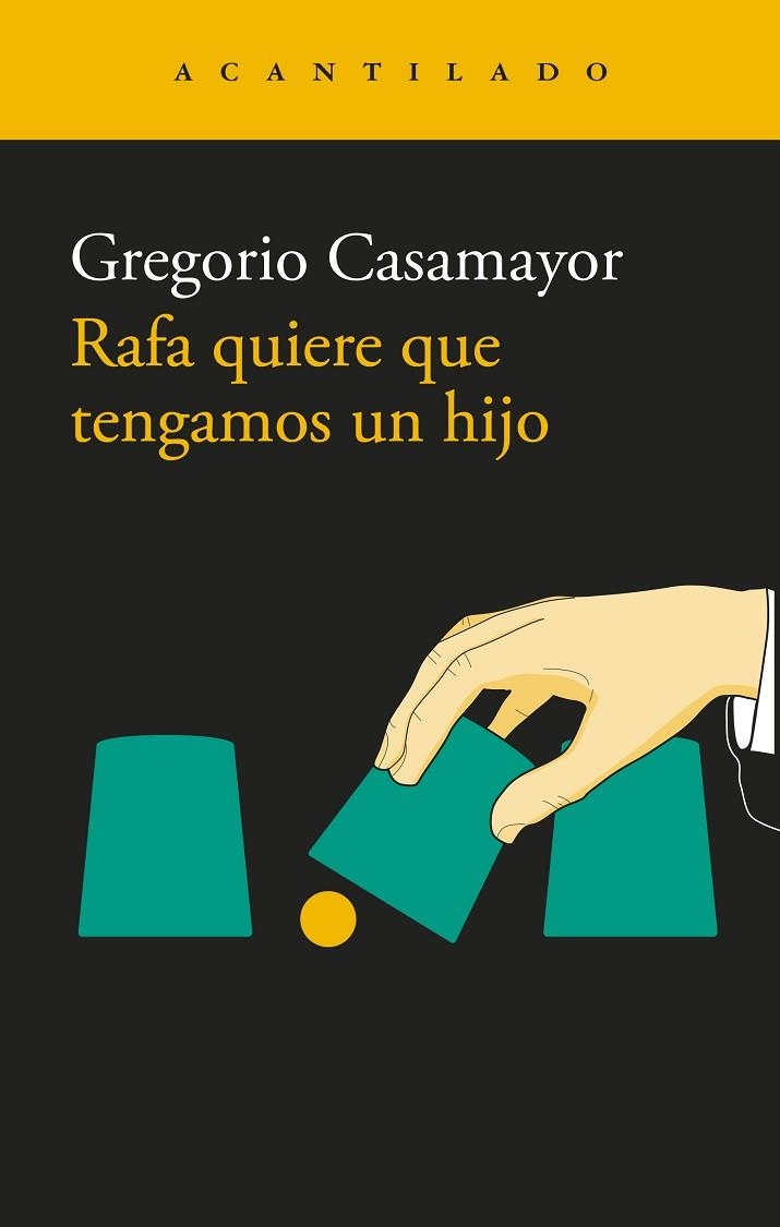 Rafa quiere que tengamos un hijo | 9791387964276 | Gregorio Casamayor