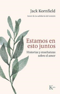Estamos en esto juntos | 9788411214339 | Jack Kornfield