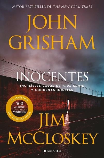 INOCENTES | 9788466387996 | JOHN GRISHAM & JIM MCCLOSKEY