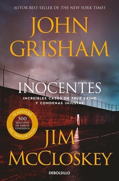 INOCENTES | 9788466387996 | JOHN GRISHAM & JIM MCCLOSKEY