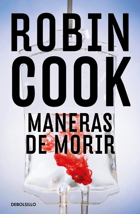 JACK STAPLETON Y LAURIE MONTGOMERY 14 MANERAS DE MORIR | 9788466390187 | ROBIN COOK