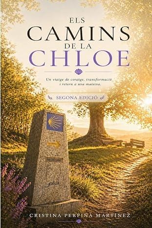 ELS CAMINS DE LA CHLOE | 9798258870162 | CRISTINA PERPIÑA MARTINEZ