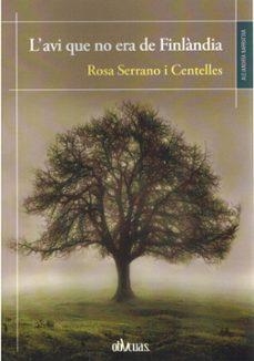 L'AVI QUE NO ERA DE FINLANDIA | 9791387908362 | ROSA SERRANO I CENTELLES
