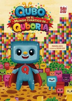 Qubo en el mundo cuantico de Quboria | 9791388231230 | FERNANDO REICH