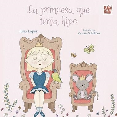 La princesa que tenia hipo | 9791388231407 | JULIA LOPEZ