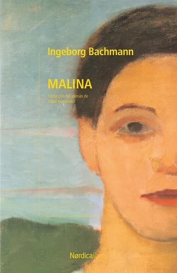 Malina | 9791387922955 | INGEBORG BACHMANN