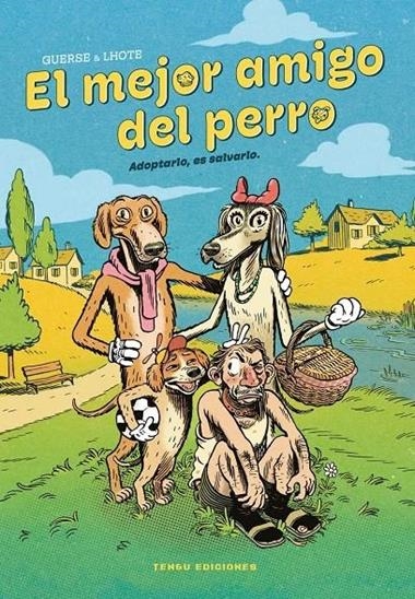 EL MEJOR AMIGO DEL PERRO | 9788419949592 | GUILLAUME GUERSE & OLIVIER LHOTE