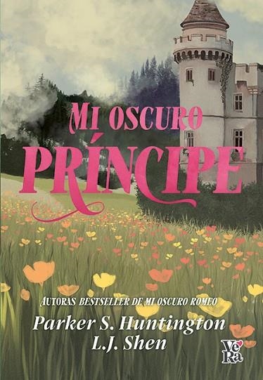 Mi oscuro principe | 9791387601775 | L J SHEN PARKER S HUNTINGTON