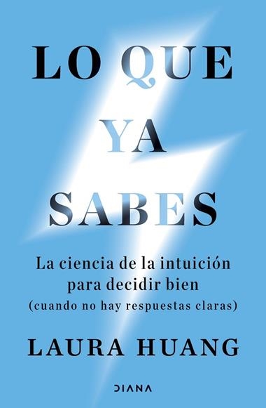Lo que ya sabes | 9788411193450 | Laura Huang