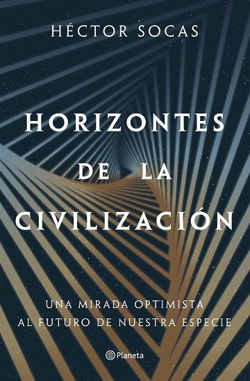 Horizontes de la civilizacion | 9788408322115 | Hector Socas