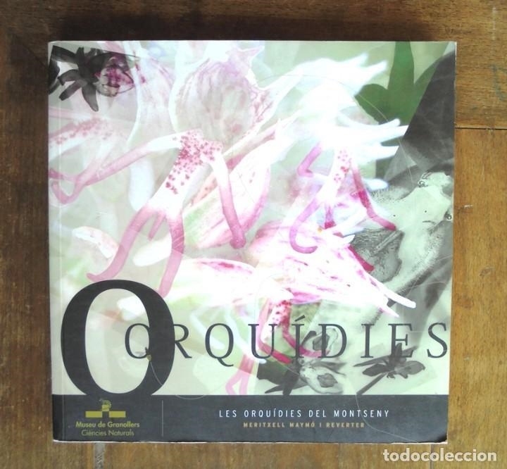 LES ORQUIDIES DEL MONTSENY | 9788487790496 | MERITXELL MAYMO I REVERTER