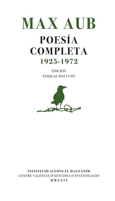 MAX AUB POESIA COMPLETA 1925 1972 | 9788411561266 | MAX AUB