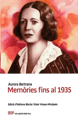 MEMORIES FINS AL 1935 | 9788418734533 | AURORA BERTRANA SALAZAR