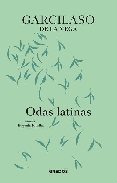 Odas latinas | 9788424999537 | Garcilaso De la Vega