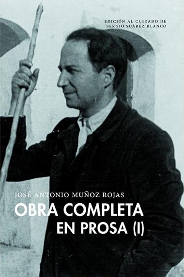 Obra completa en prosa Muñoz Rojas | 9791388054044 | Jose Antonio Muñoz Rojas