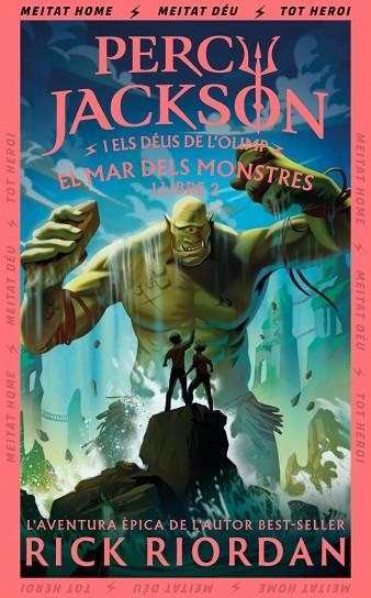 PERCY JACKSON I ELS DEUS DE L'OLIMP 02 EL MAR DELS MONSTRES | 9788419868954 | RICK RIORDAN