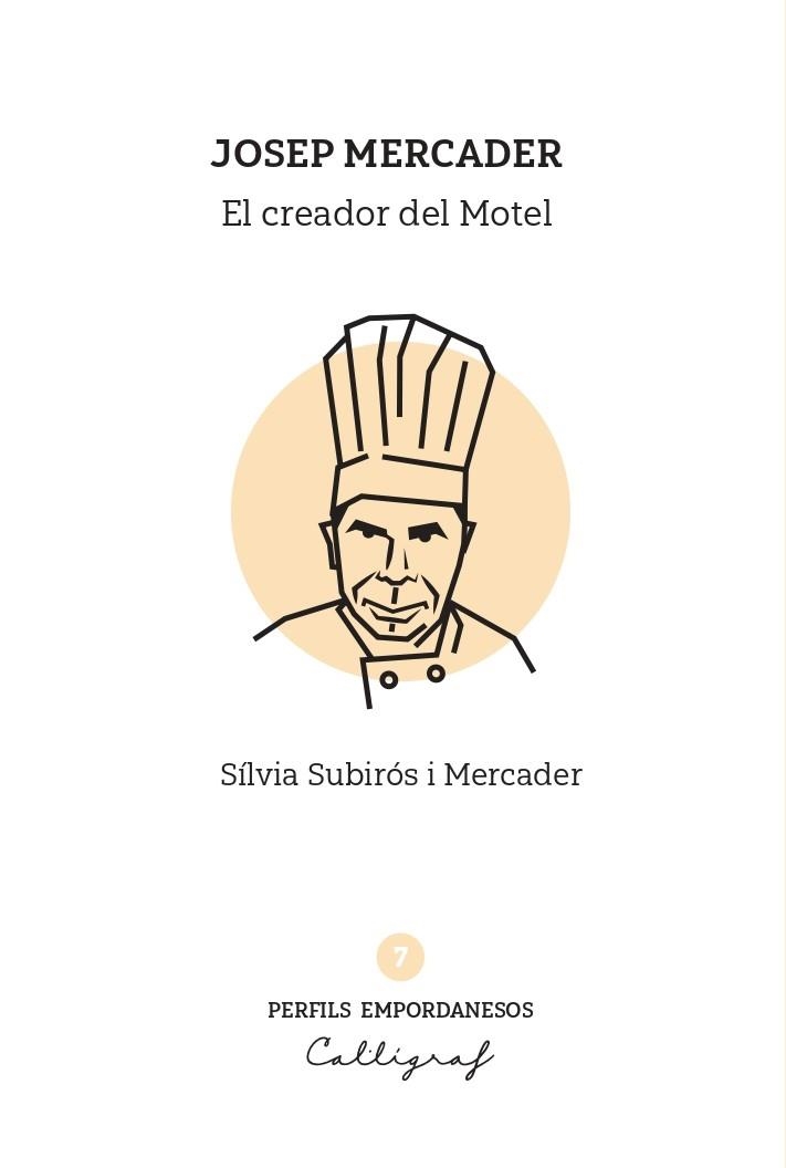 JOSEP MERCADER EL CREADOR  DEL MOTEL | 9791399194029 | SILVIA SUBIROS I MERCADER