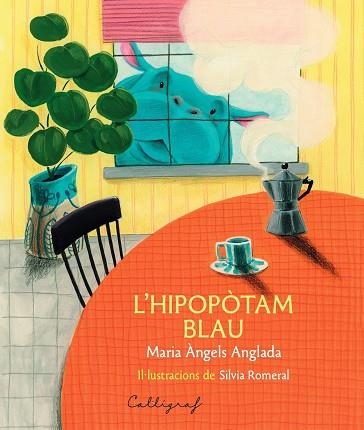 L’HIPOPOTAM BLAU | 9791399160178 | MARIA ANGELS ANGLADA & SILVIA ROMERAL