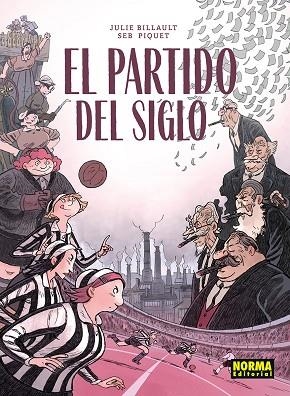 EL PARTIDO DEL SIGLO | 9788467983579 | JULIE BILLAULT & SEB PIQUET