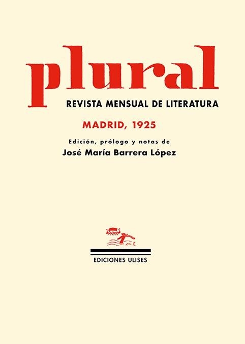 Plural | 9788419026323 | JOSE MARIA BARRERA LOPEZ ED & PLURAL