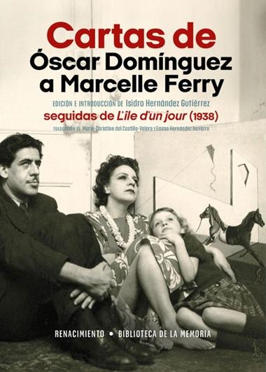 Cartas de oscar Dominguez a Marcelle Ferry | 9791387939984 | OSCAR DOMINGUEZ & MARCELLE FERRY