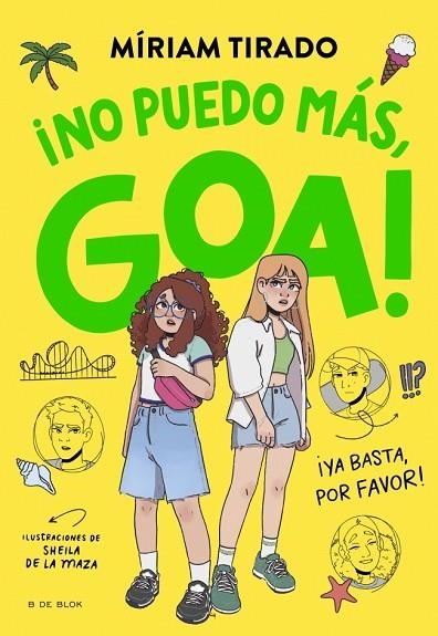 ME LLAMO GOA 11 NO PUEDO MAS GOA | 9791387695996 | MIRIAM TIRADO