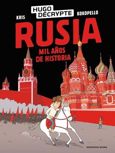RUSIA MIL AÑOS DE HISTORIA | 9791387740689 | HUGODECRYPTE & KRIS