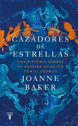 CAZADORES DE ESTRELLAS | 9788430628452 | JOANNE BAKER