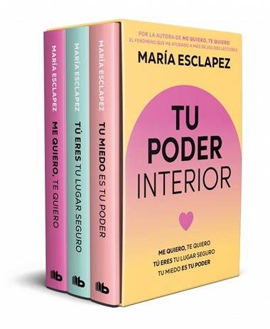 Estuche Tu Poder Interior Tu miedo es tu poder & Tu eres tu lugar seguro & Me quiero te quiero | 9791387871789 | Maria Esclapez