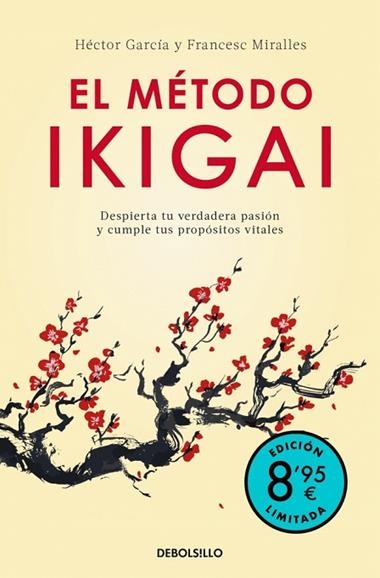 El metodo Ikigai | 9788466392228 | Hector Garcia Kirai & Francesc Miralles