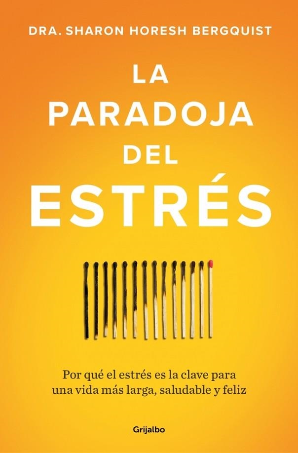 La paradoja del estres | 9788425373350 | Sharon Horesh Bergquist