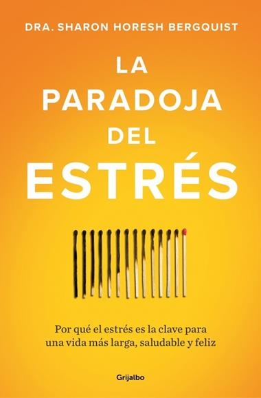 La paradoja del estres | 9788425373350 | Sharon Horesh Bergquist