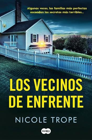 Los vecinos de enfrente | 9788410257795 | Nicole Trope