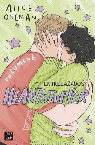 HEARTSTOPPER 06 ENTRELAZADOS | 9788408323075 | ALICE OSEMAN