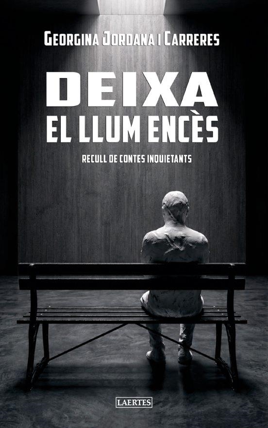 DEIXA EL LLUM ENCES | 9788419676979 | GEORGINA JORDANA I CARRERES