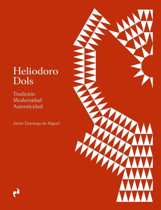 HELIODORO DOLS | 9791387634537 | JAVIER DOMINGO DE MIGUEL