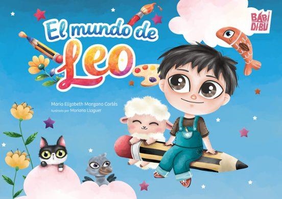 El mundo de Leo | 9791388310256 | MARIA ELIZABETH MANZANO CORTES