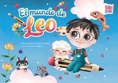 El mundo de Leo | 9791388310256 | MARIA ELIZABETH MANZANO CORTES