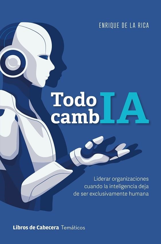 TODO CAMBIA | 9791399168600 | ENRIQUE DE LA RICA PEREZ
