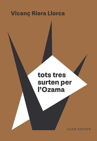 Tots tres surten per l'Ozama | 9788473295154 | Vicenç Riera Llorca