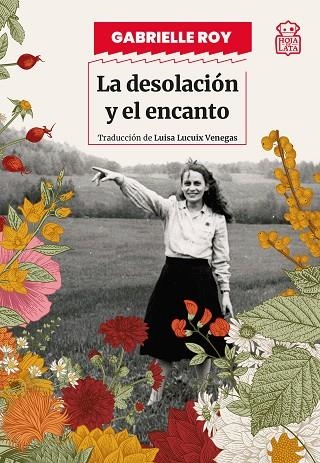 La desolacion y el encanto | 9791387554293 | GABRIELLE ROY