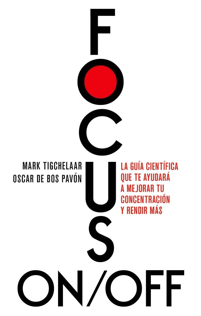 FOCUS ON/OFF | 9788411004978 | OSCAR DE BOS & MARK TIGCHELAAR