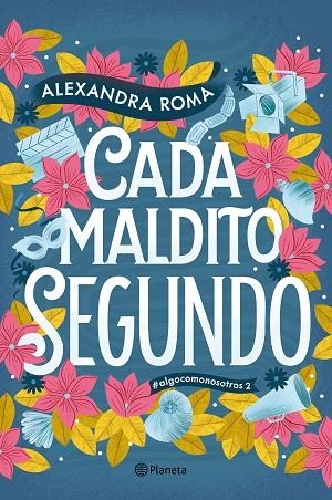 CADA MALDITO SEGUNDO | 9788408323143 | ALEXANDRA ROMA