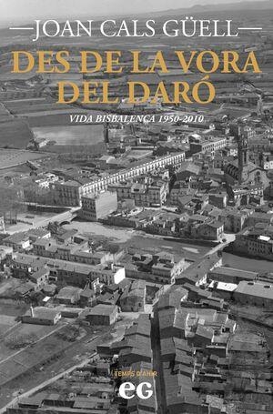 DES DE LA VORA DEL DARO | 9788419292544 | JOAN CALS GÜELL