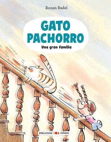 GATO PACHORRO 02 UNA GRAN FAMILIA | 9788414065099 | RONAN BADEL