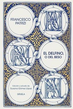 El Delfino o del beso | 9791387688851 | Francesco Patrizi