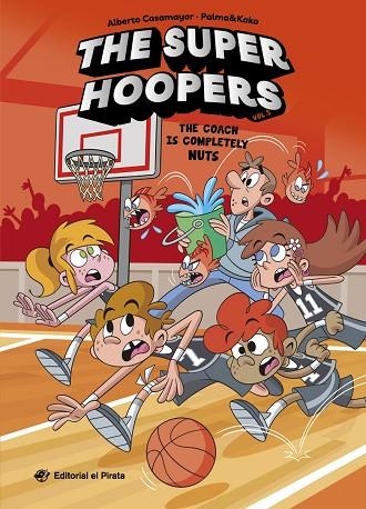 The Super hoopers 05 | 9791387948153 | Alberto Casamayor