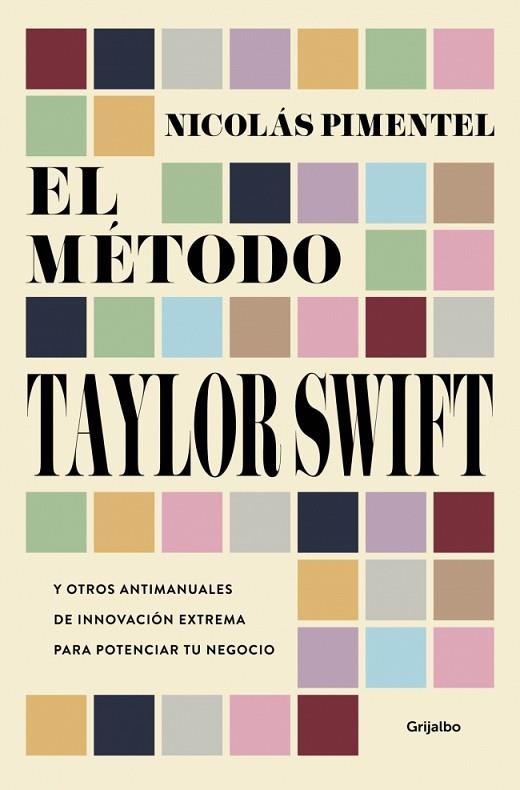El metodo Taylor Swift | 9788425375187 | Nicolas Pimentel